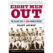 Eight Men Out : The Black Sox and the 1919 World Series (Edition 1) (Paperback)