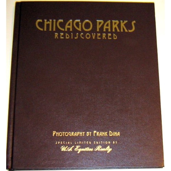 Chicago Parks Rediscovered
