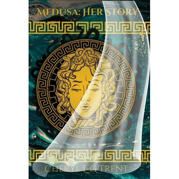 Medusa: Her Story, (Hardcover)