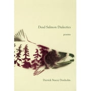 Dead Salmon Dialectics (Paperback)