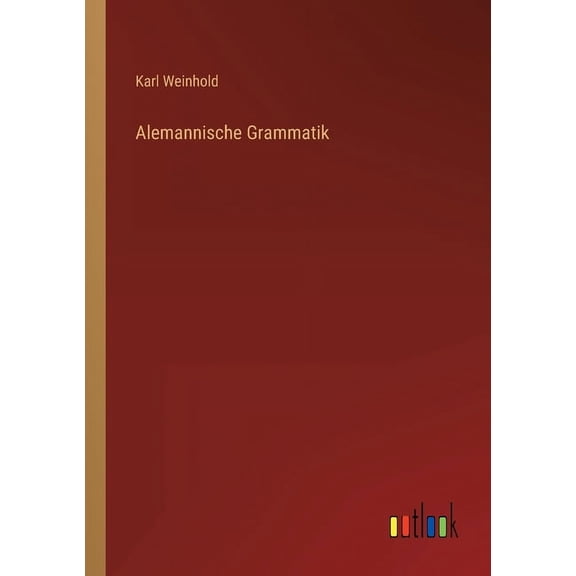 Alemannische Grammatik (Paperback)
