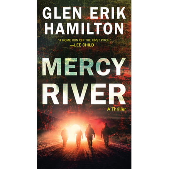 Pre-Owned Mercy River: A Thriller (Mass Market Paperback) 0062567446 9780062567444