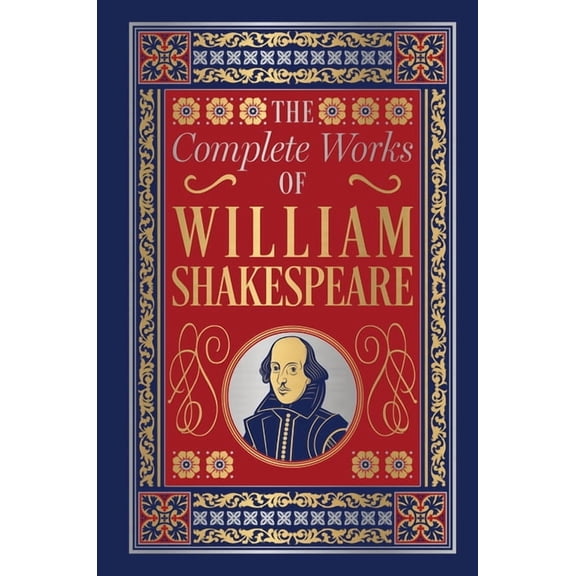 The Complete Works of William Shakespeare (Deluxe Hardbound Edition), (Hardcover)