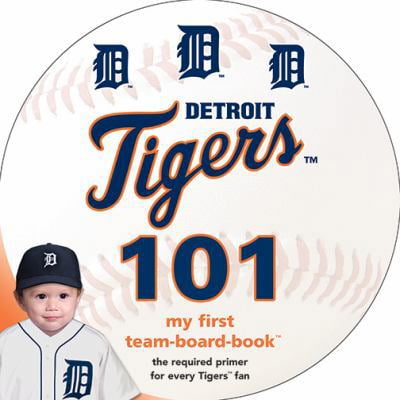 Pre-Owned Detroit Tigers 101 (Board book) 1607302403 9781607302407