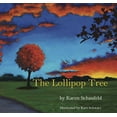 thumbnail image 1 of Pre-Owned The Lollipop Tree (Hardcover) 0988722372 9780988722378, 1 of 1