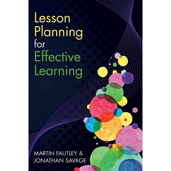 Lesson Planning for Effective Learning, (Paperback)