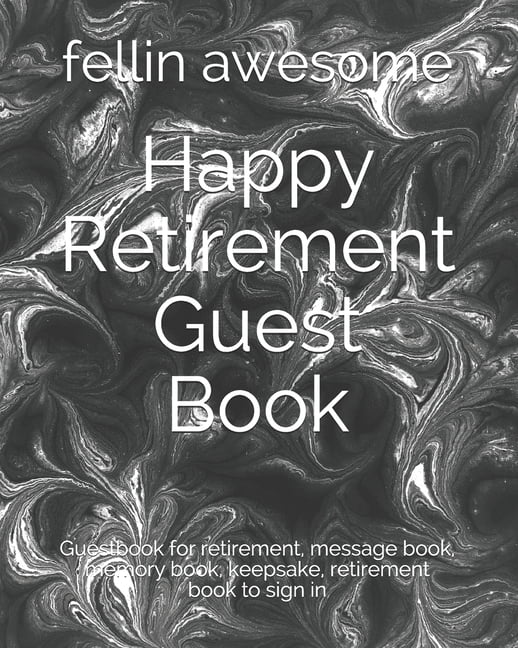 Happy Retirement Guest Book Guestbook for retirement, message book