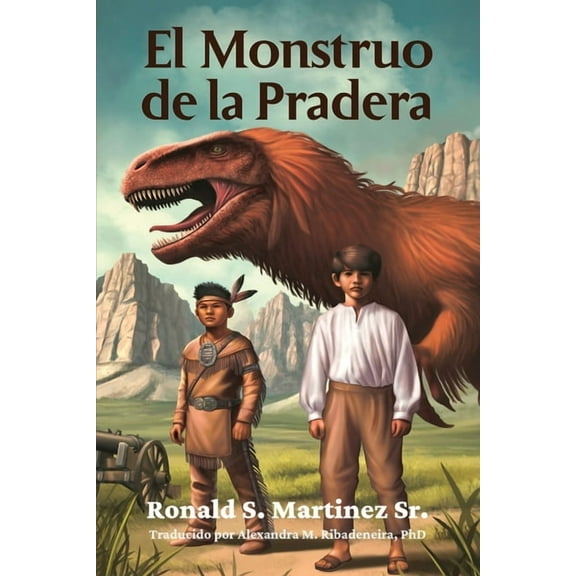 El Monstruo de la Pradera, (Paperback)