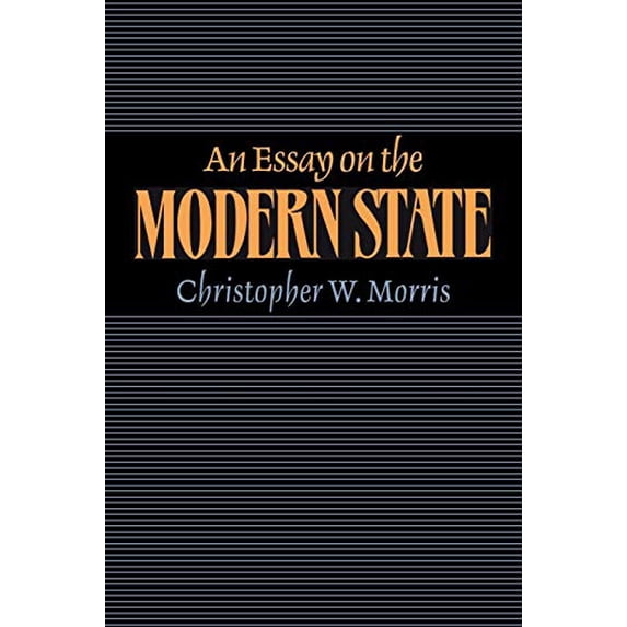 Pre-Owned An Essay on the Modern State (Paperback) 0521524075 9780521524070