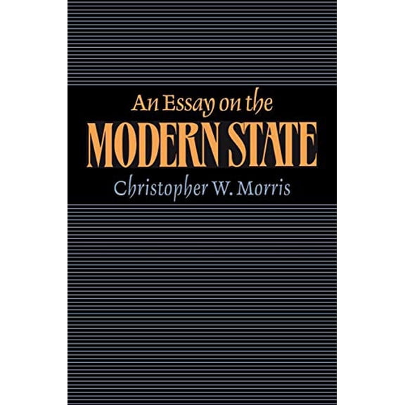 Pre-Owned An Essay on the Modern State (Paperback) 0521524075 9780521524070