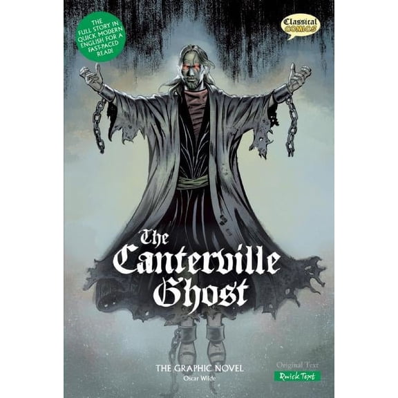Classical Comics: Quick Text The Canterville Ghost the Graphic Novel: Quick Text, (Paperback)