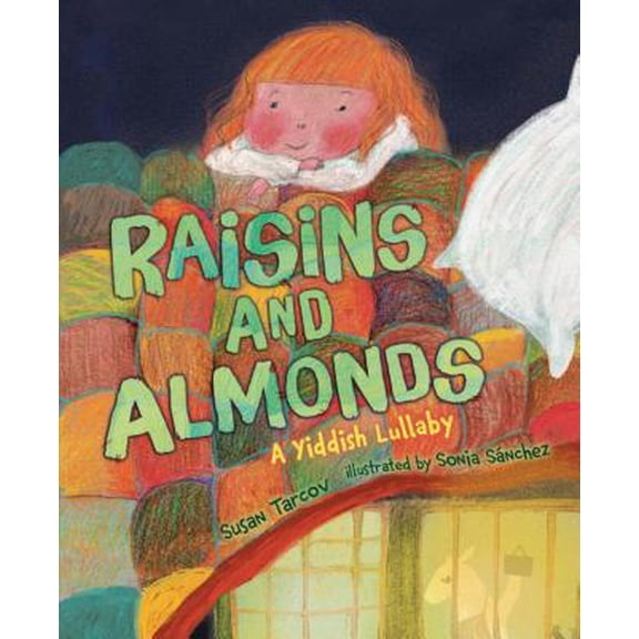 Pre-Owned Raisins and Almonds: A Yiddish Lullaby (Paperback) 1541521625 9781541521629