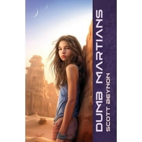Dumb Martians (Paperback)