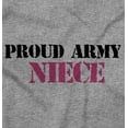 thumbnail image 2 of Proud Army Niece Military Family Youth T Shirt Tee Girls Infant Toddler Brisco Brands 5T, 2 of 5