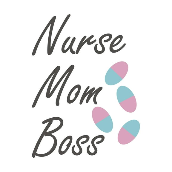 Girls Nurse Mom Boss Cute Girly Wall Decal Decoration Appreciative Motivational Nurse Mom Quote Lasts Years and Easily Removable - Size: 16 In(W) x 20 In(H)