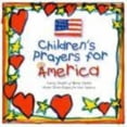 thumbnail image 1 of Pre-Owned Children's Prayers for America (Paperback) 0873588126 9780873588126, 1 of 1