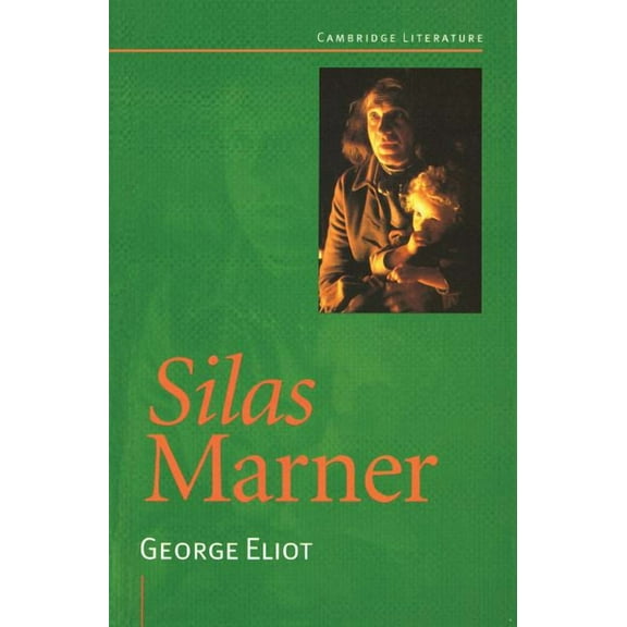 Cambridge Literature Silas Marner, (Paperback)