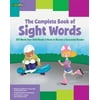 The Complete Book of Sight Words: 220 Words Your Child Needs to Know to Become a Successful Reader, Pre-Owned (Paperback)