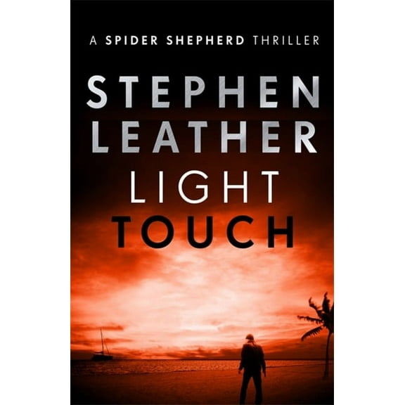 The Spider Shepherd Thrillers: Light Touch (Paperback)