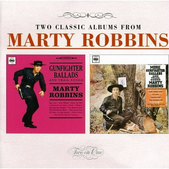 Marty Robbins - Gunfighter Ballads & Trail Songs/More Gunfighter - Music & Performance - CD