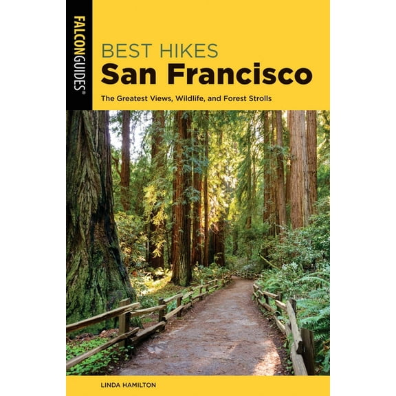 Best Hikes Near Best Hikes San Francisco, (Paperback)