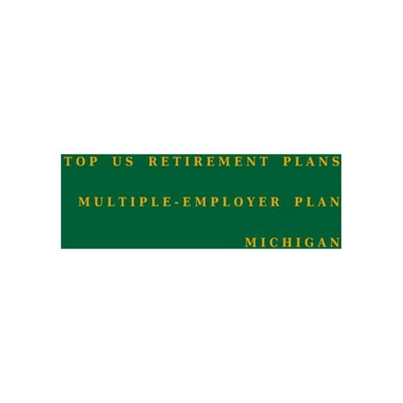 Multiple-Employer Pension Plans: Top US Retirement Plans - Multiple-Employer Plan - Michigan : Employee Benefit Plans (Series #1) (Paperback)