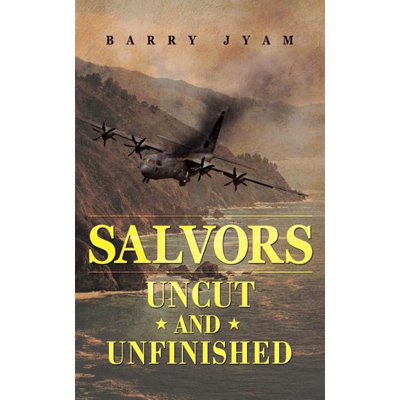 Salvors : Uncut and Unfinished