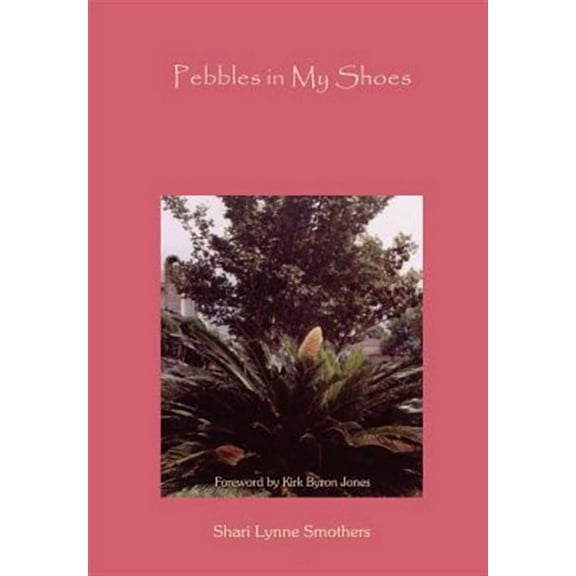 Pebbles in My Shoes (Hardcover)