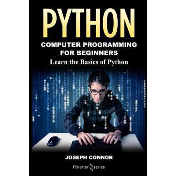 Pre-Owned Python: Python Programming for Beginners: Learn the Basics of Python Programming