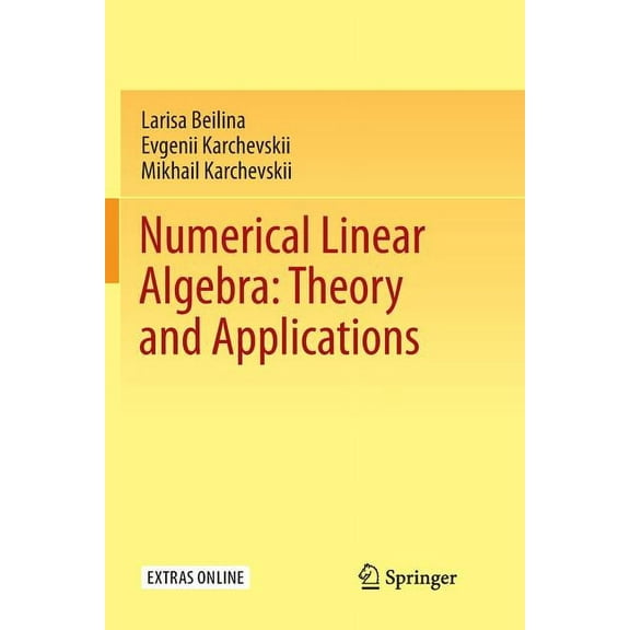 Numerical Linear Algebra: Theory and Applications, (Paperback)