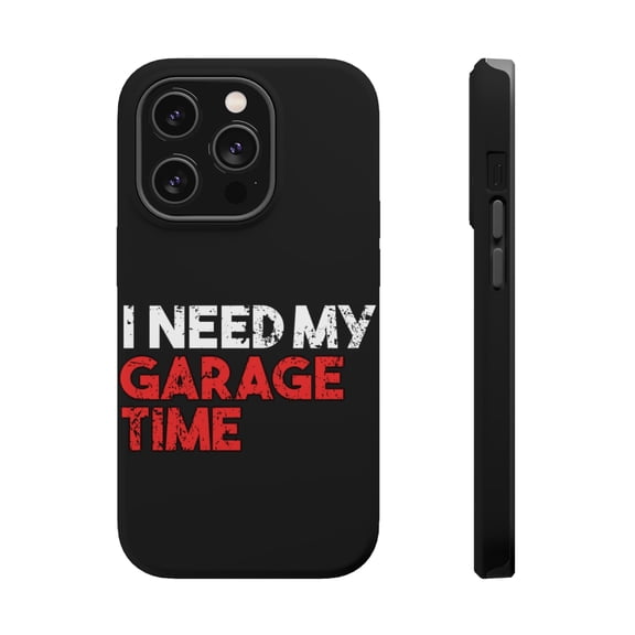 DistinctInk Tough Case for Apple iPhone 15 PRO (6.1" Screen), Compatible with MagSafe Charging - I Need My Garage Time