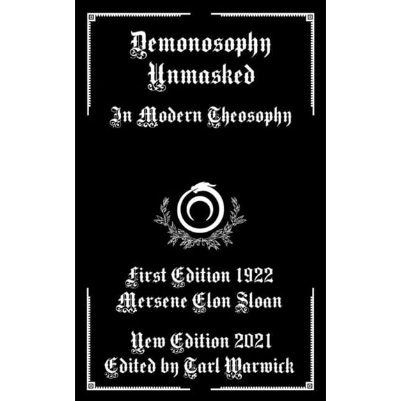 Demonosophy Unmasked: In Modern Theosophy (Paperback)