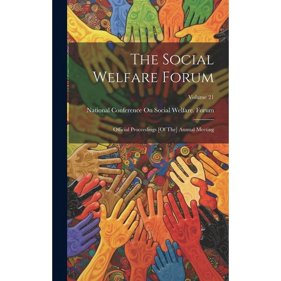 The Social Welfare Forum (Hardcover)