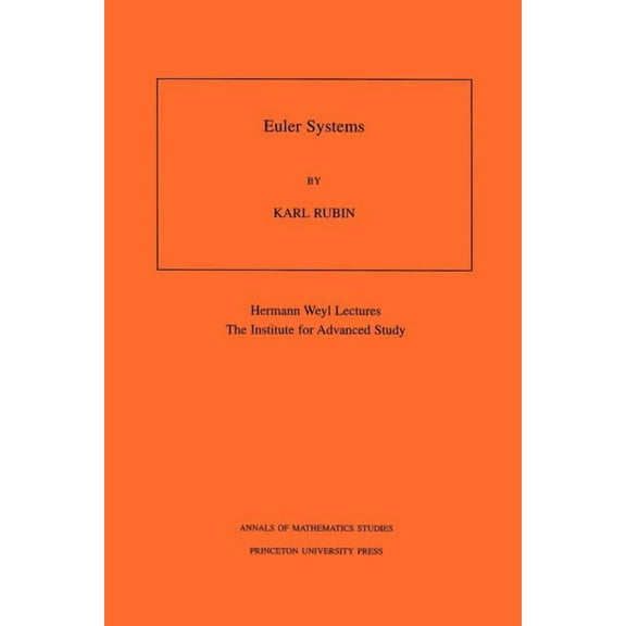 Annals of Mathematics Studies Euler Systems. (Am-147), Volume 147, Book 147, (Paperback)