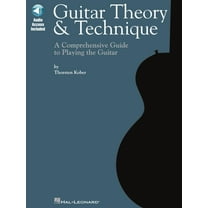 Guitar Theory & Technique: A Comprehensive Guide to Playing the Guitar (Other)