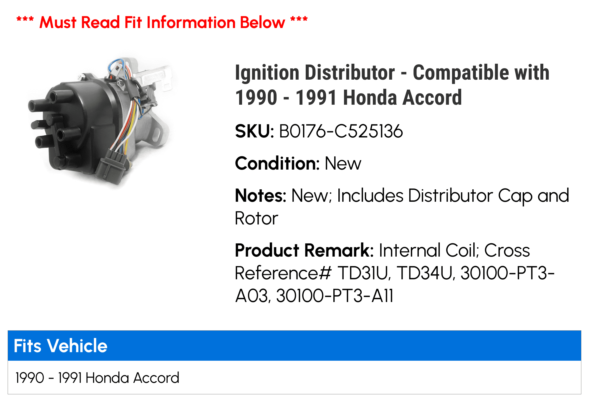 Ignition Distributor - Compatible with 1990 - 1991 Honda Accord