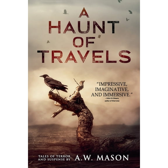 A Haunt of Travels, (Paperback)