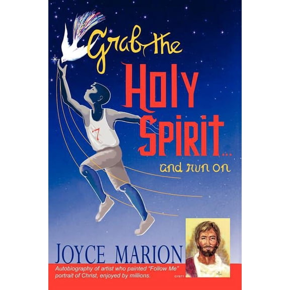 GRAB THE HOLY SPIRIT...and run on, (Paperback)
