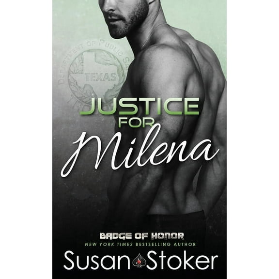 Badge of Honor: Texas Heroes Justice for Milena, Book 10, (Paperback)