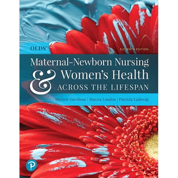 Pre-Owned Olds' Maternal-Newborn Nursing & Women's Health Across the Lifespan (Hardcover) 013520688X 9780135206881