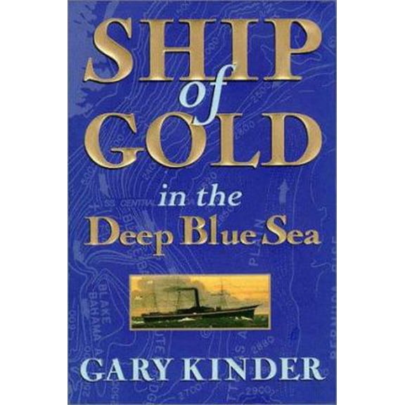 Pre-Owned Ship of Gold in the Deep Blue Sea (Hardcover) 0871134640 9780871134646