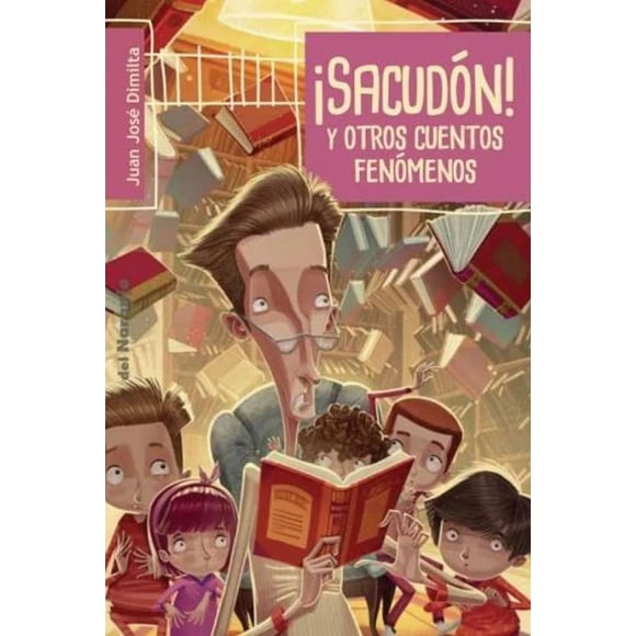 ¡sacudón! y otros cuentos fenómenos