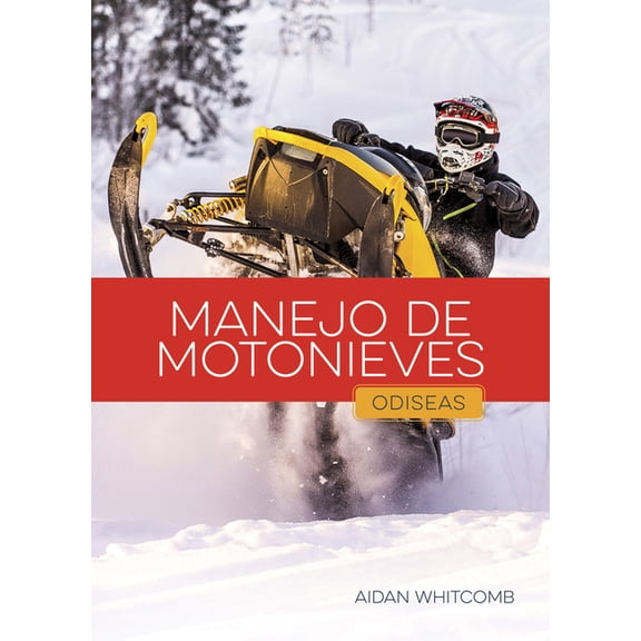 Manejo de Motonieves, (Paperback)