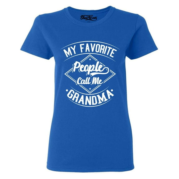 Shop4Ever Women's My Favorite People Call Me Grandma Graphic T-Shirt X-Large Royal Blue
