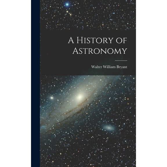 A History of Astronomy (Hardcover)