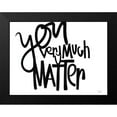 thumbnail image 2 of Jaxn Blvd. 18x15 Black Modern Framed Museum Art Print Titled - You Very Much Matter, 2 of 5