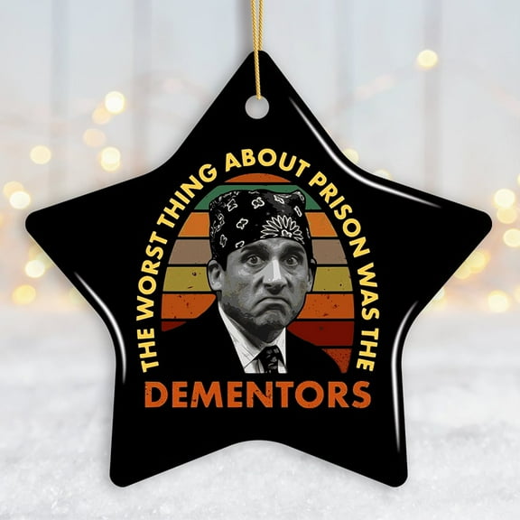The Worst Thing About Prison Was Dementors Ornament, Prison Mike The Office