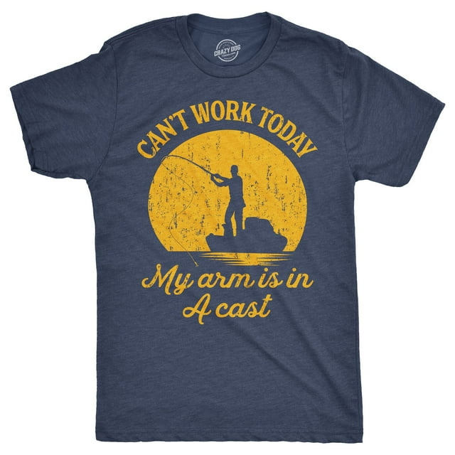 Crazy Dog T-Shirts T-Shirt Homme "can't Work Today My Arm Is In A Cast" Drôle Pêche Fête des Pères (Bleu Marine Chiné) - 3TG