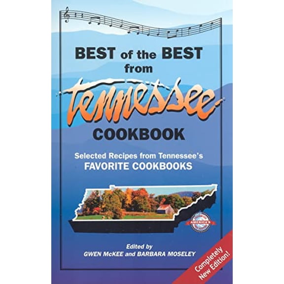 Pre-Owned Best of the Best from Tennessee Cookbook: Selected Recipes from Tennessee's Favorite Cookbooks (Paperback) 1893062732 9781893062733