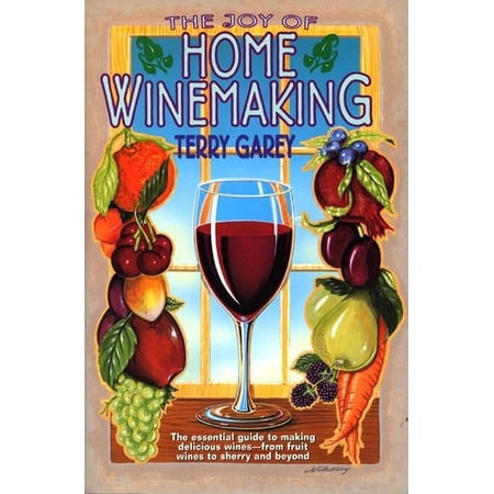 Joy of Home Wine Making (Paperback)